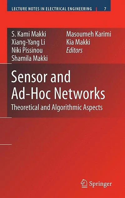 Sensor and Ad-Hoc Networks: Theoretical Algorithmic Aspects