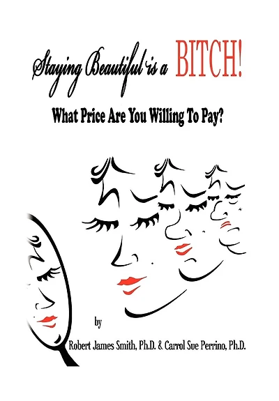 Staying Beautiful Is A Bitch!