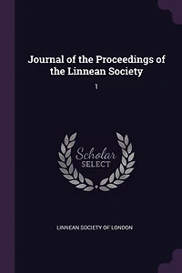 Journal of the Proceedings of the Linnean Society: 1