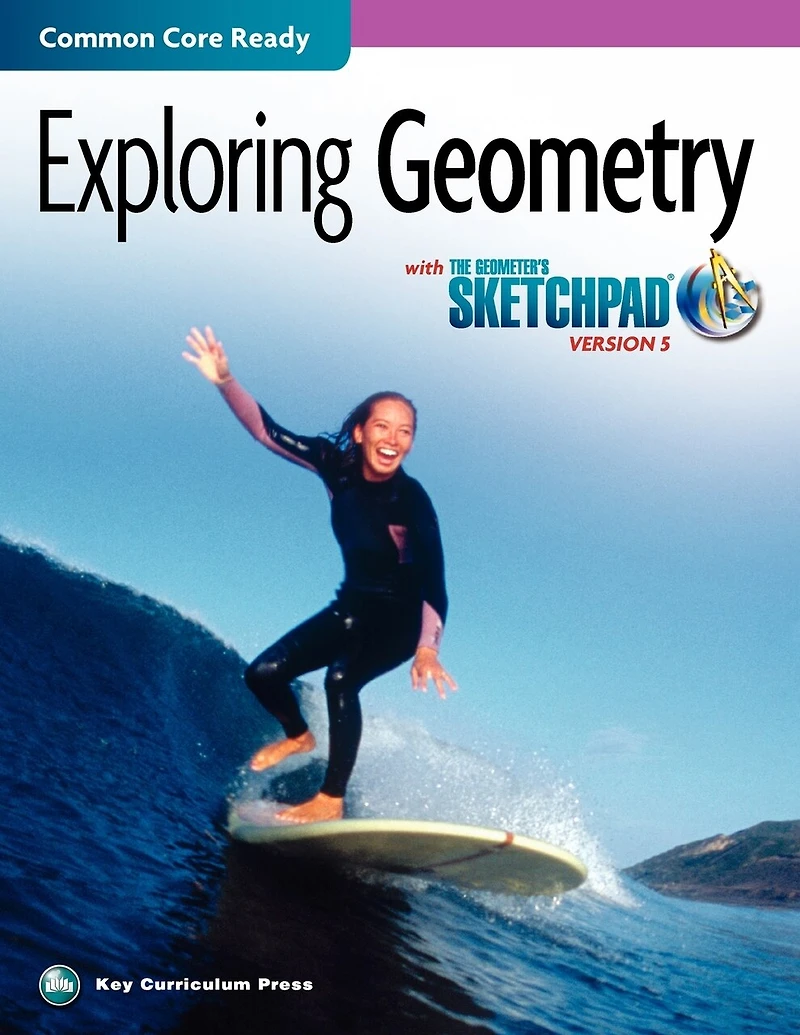 EXPLORING GEOMETRY WITH THE GE OMETER'S SKETCHPAD