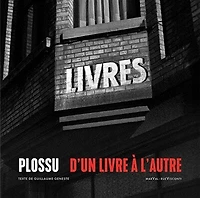 Plossu, d'un livre à l'autre