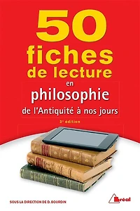 50 fiches de lecture en philosophie l'Antiquité à nos jours