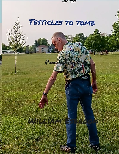Testicles to Tomb