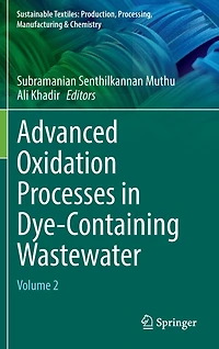 Advanced Oxidation Processes Dye-Containing Wastewater: Volume 2