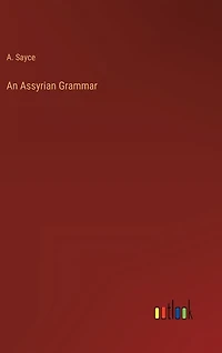 An Assyrian Grammar