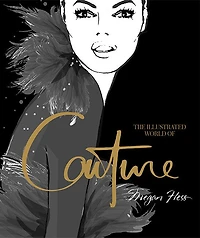 Illustrated World Of Couture