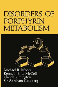 Disorders of Porphyrin Metabolism