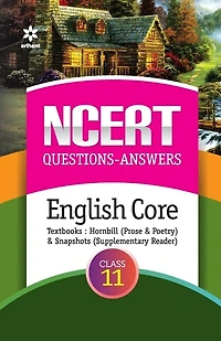 NCERT Questions-Answers English Core Class 11th