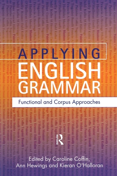 Applying English Grammar.: Corpus And Functional Approaches