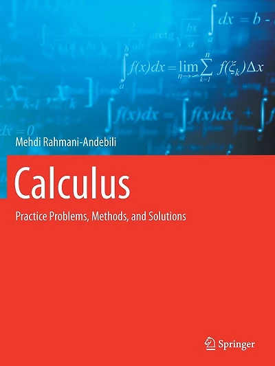 Calculus: Practice Problems, Methods, And Solutions