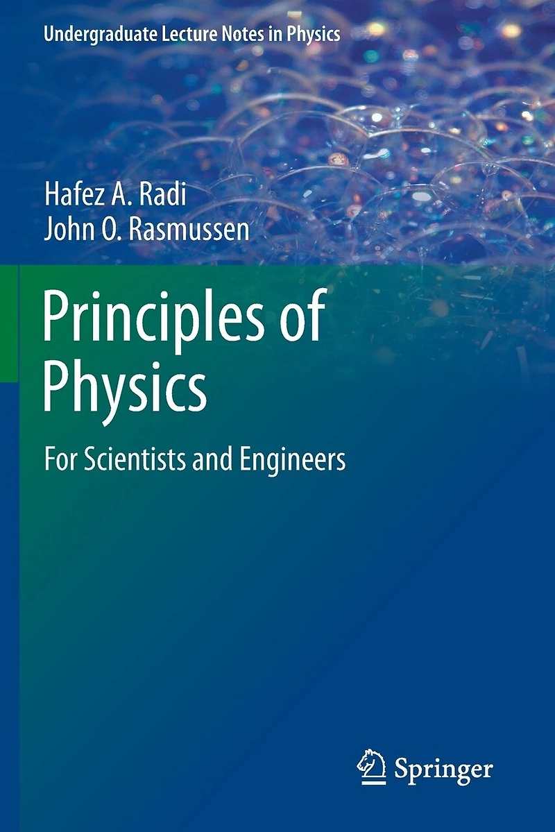 Principles Of Physics: For Scientists And Engineers