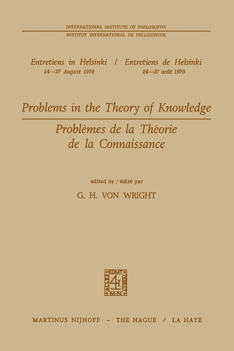 Problems the Theory of Knowledge / Problèmes de la théorie connaissance