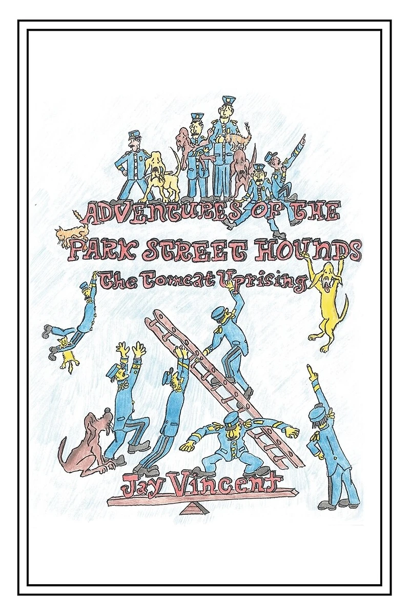 Adventures of The Park Street Hounds: Tomcat Uprising