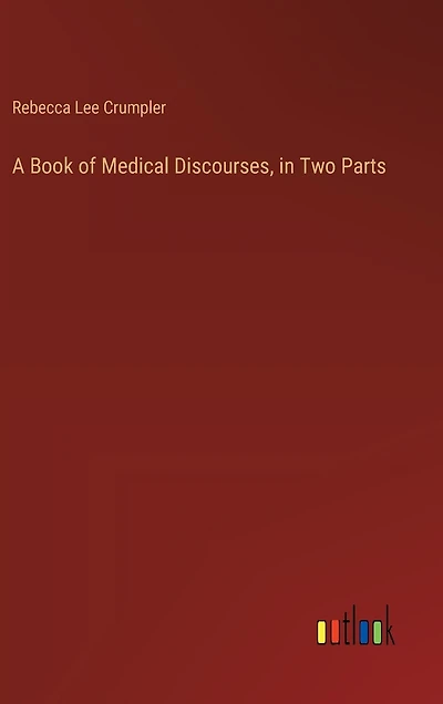 A Book of Medical Discourses