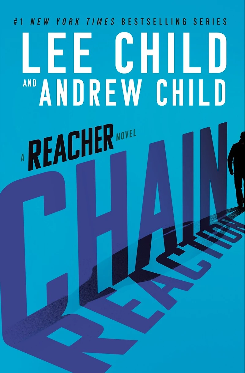 Chain Reaction: A Reacher Novel