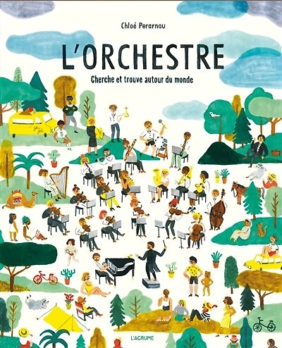 L' orchestre: cherche et trouve autour du monde
