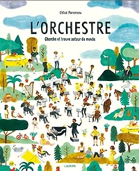 L' orchestre: cherche et trouve autour du monde