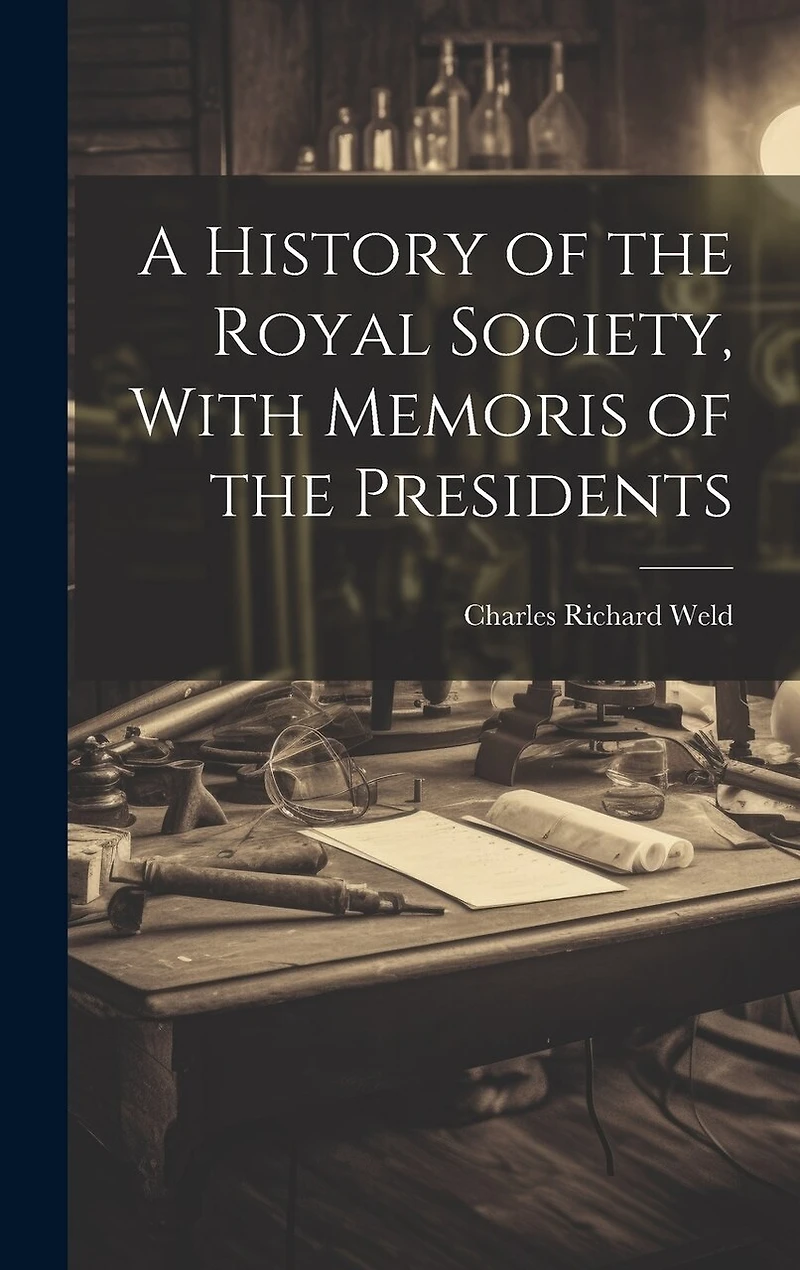 A History of the Royal Society