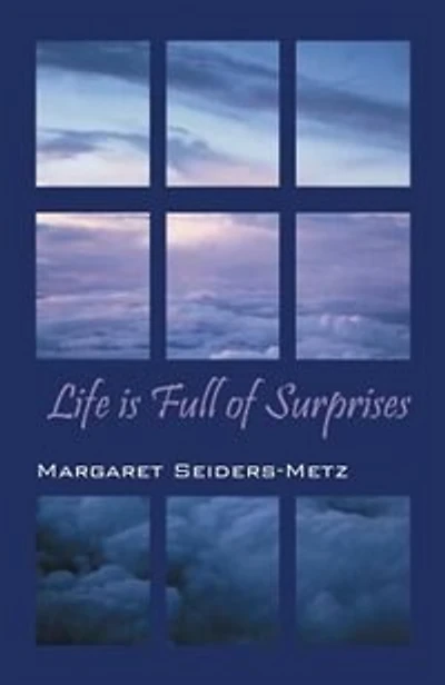 Life Is Full Of Surprises