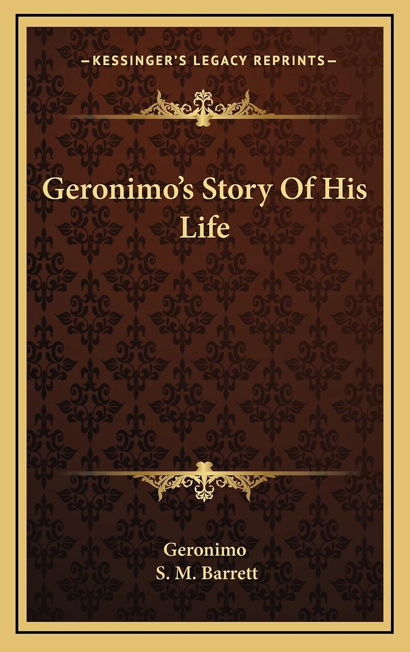 Geronimo's Story of His Life