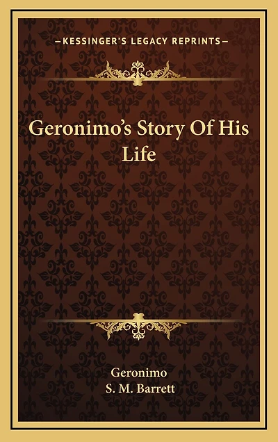 Geronimo's Story of His Life