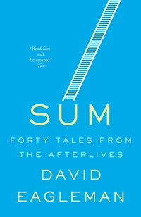 Sum: 40 Tales From The Afterlives