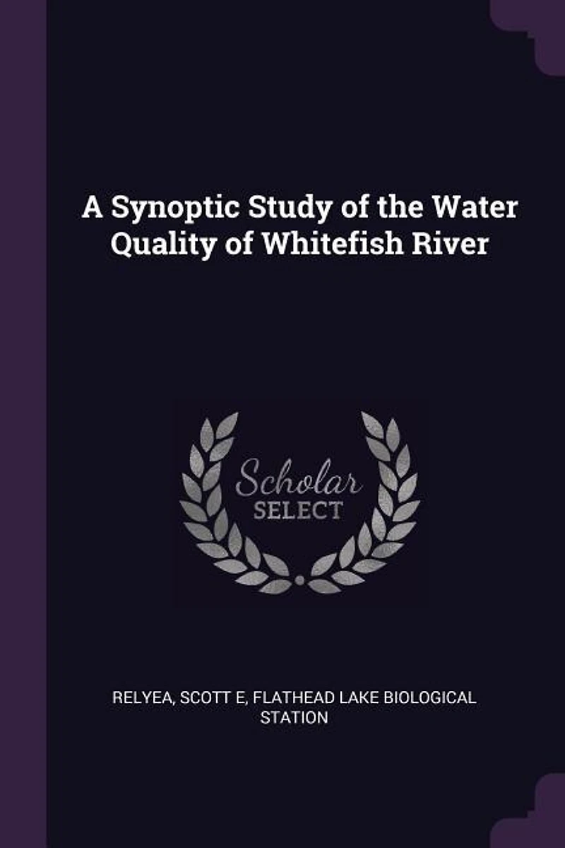 A Synoptic Study of the Water Quality Whitefish River