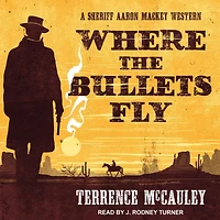 Where the Bullets Fly