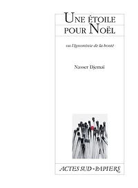 Une étoile pour Noël ou L'ignominie de la bonté