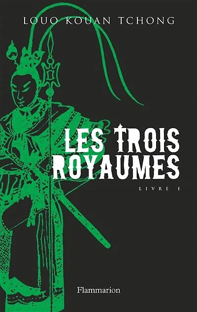 Les Trois Royaumes (Livre 1)