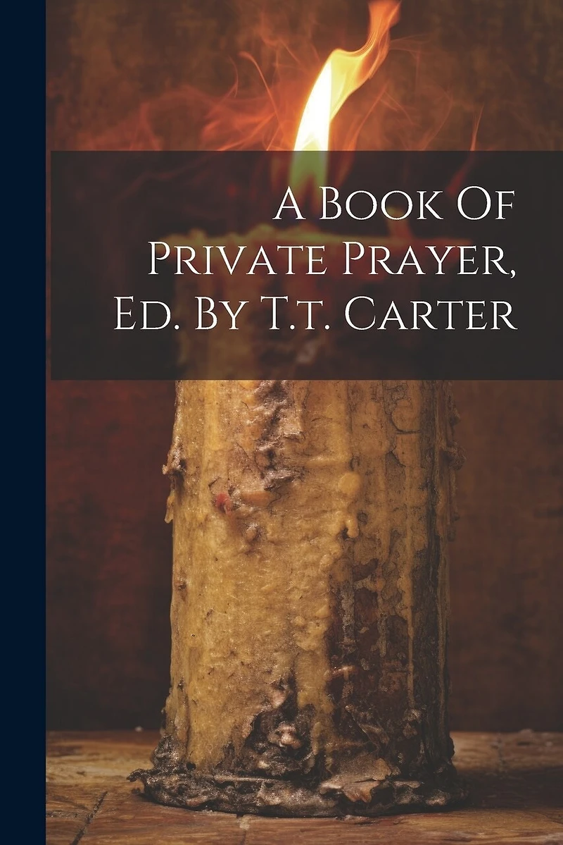 A Book Of Private Prayer
