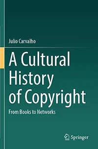 A Cultural History of Copyright: From Books to Networks