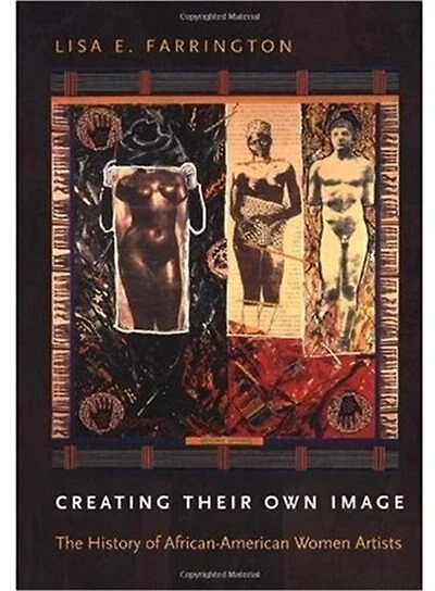 Creating Their Own Image: The History of African-American Women Artists