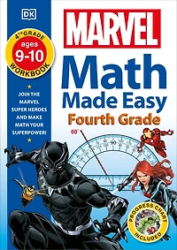 Marvel Math Made Easy, Fourth Grade: Join The Marvel Super Heroes And Make Math Your Superpower!