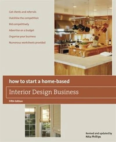 How to Start a Home-Based Interior Design Business, 5th