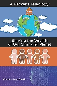 A Hacker's Teleology: Sharing the Wealth of Our Shrinking Planet