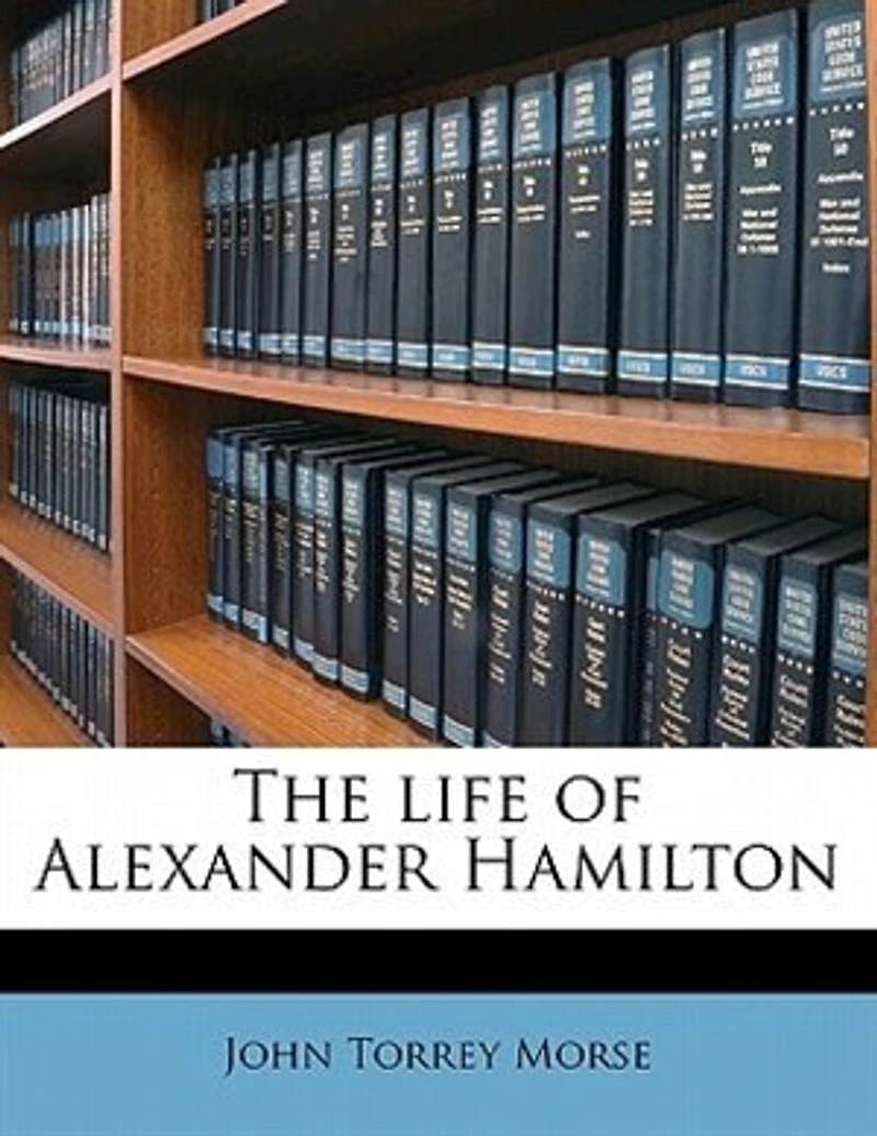 The Life of Alexander Hamilton, Vol. 2 (Classic Reprint)