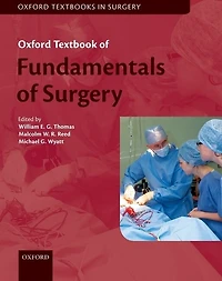 Oxford Textbook of Fundamentals Surgery