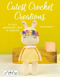 Cutest Crochet Creations: 18 Amigurumi Toys To Crochet