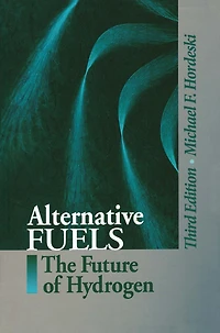 Alternative Fuels: The Future of Hydrogen