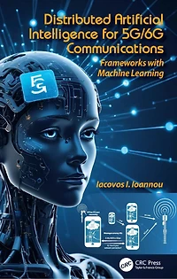 Distributed Artificial Intelligence for 5G/6G Communications: Frameworks with Machine Learning