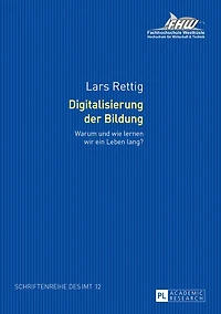 Digitalisierung der Bildung: Warum und wie lernen wir ein Leben lang? Forschungsergebnisse zur Online-Weiterbildung im Tourismus. Bedeutung – Erwartung Nutzung