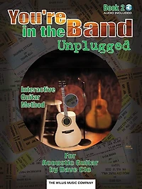 You're in the Band Unplugged - Book 2 (Book/Online Audio)