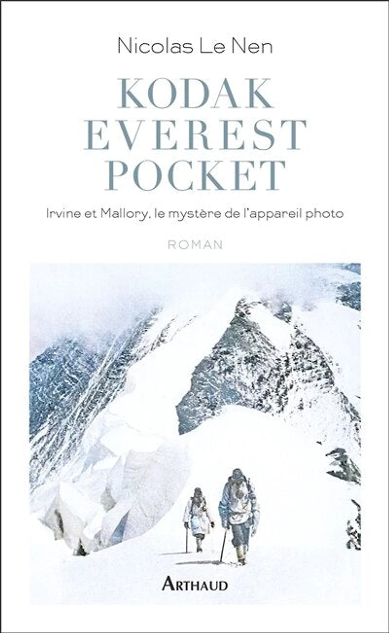 Kodak Everest pocket: Irvine et Mallory, le mystère de l'appareil photo