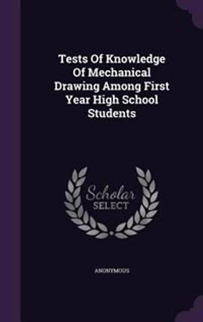 Tests Of Knowledge Mechanical Drawing Among First Year High School Students