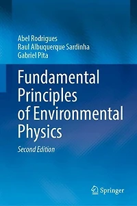 Fundamental Principles of Environmental Physics