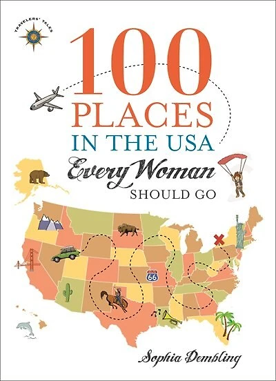 100 Places the USA Every Woman Should Go