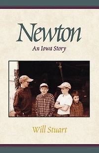 Newton: An Iowa Story