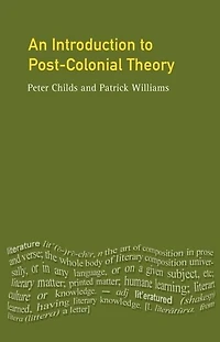 An Introduction To Post-colonial Theory