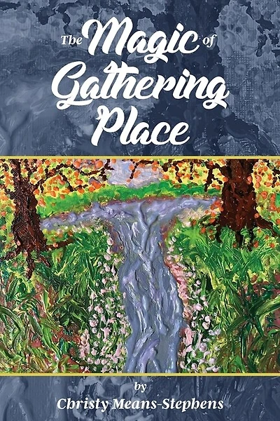 The Magic of Gathering Place